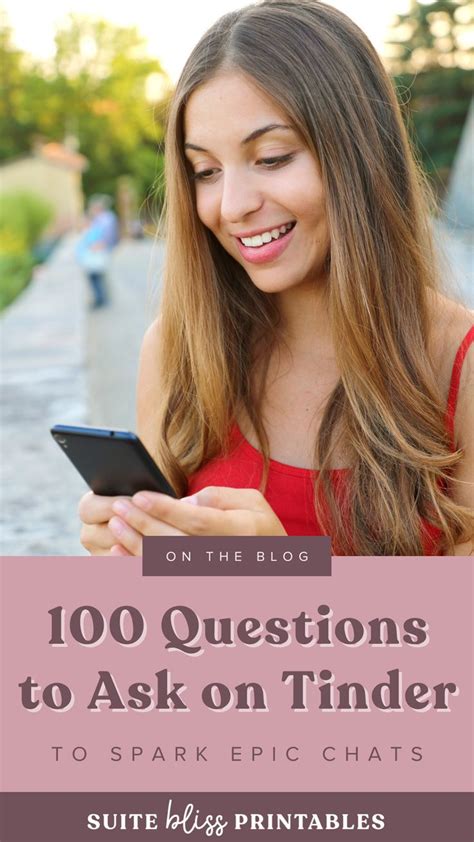 vragen tinder|150+ Questions to Ask on Tinder & Get Your Match’s Attention